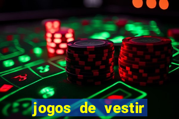 jogos de vestir pessoas ricas